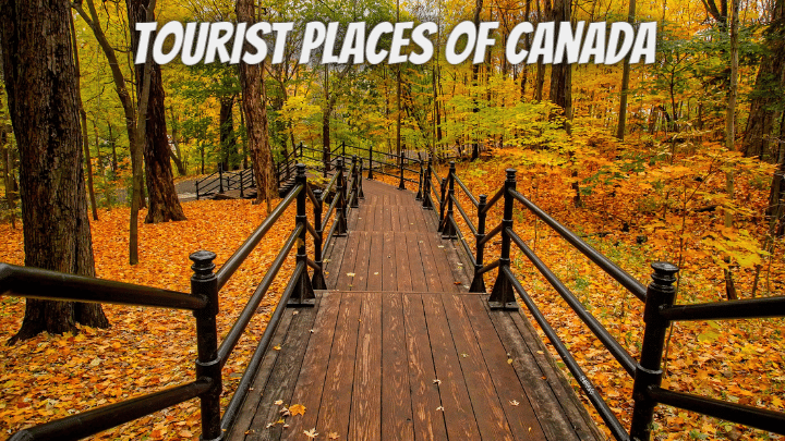 Tourist Places of Canada