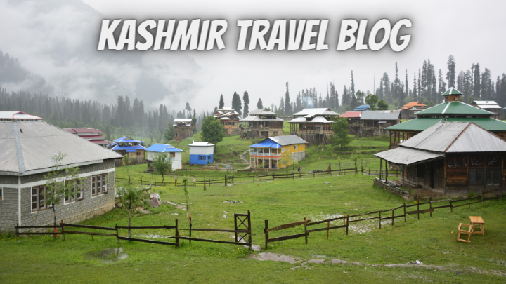 Kashmir Travel Blog