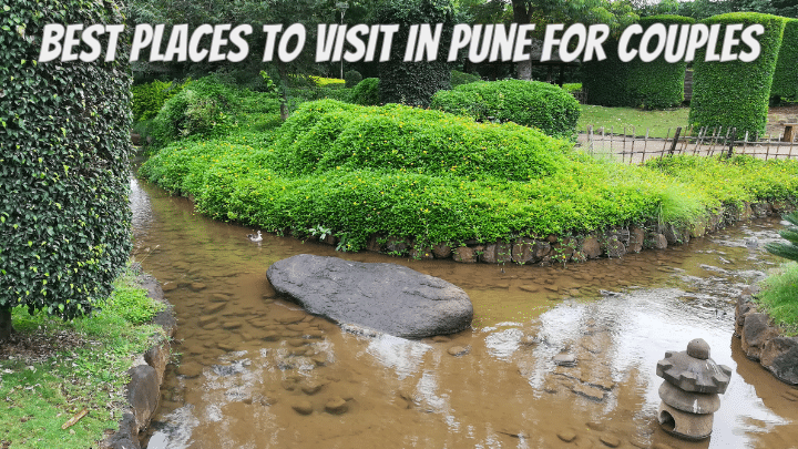 Best Places to Visit in Pune for Couples