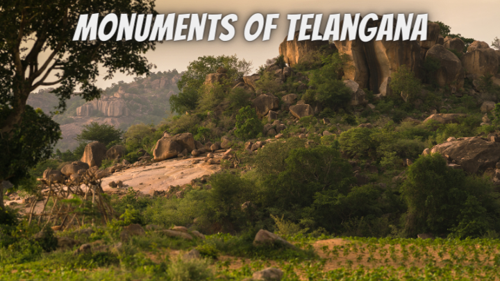 Monuments of Telangana