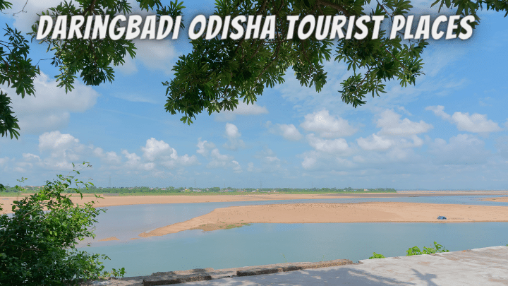 Daringbadi Odisha Tourist Places