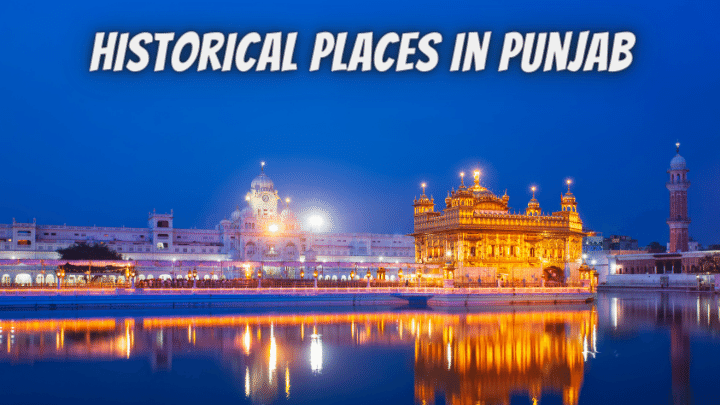 Historical Places in Punjab