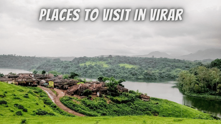 Places to Visit in Virar