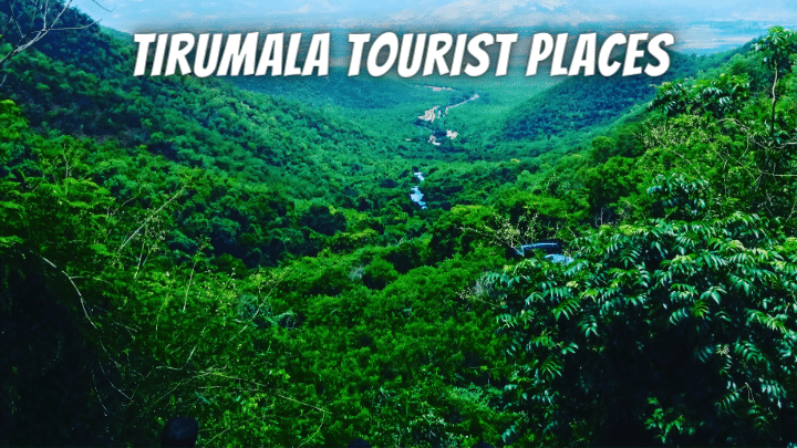 Tirumala Tourist Places